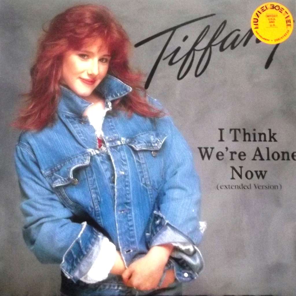 TIFFANY - I Think Where We're Alone Now